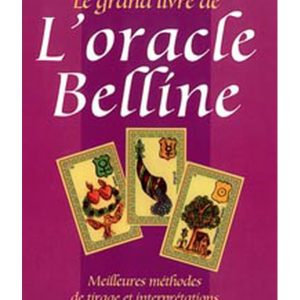 Grand livre de l'oracle Belline