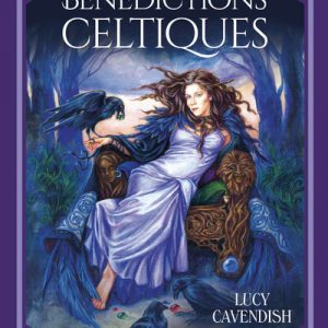Bénédictions Celtiques de Lucy Cavendish